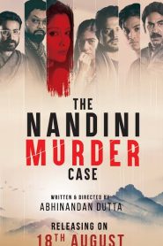 The Nandini Murder Case (2023) Season 01 All Episode (1-8) Bengali Platform8 WEB-DL – 480P | 720P | 1080P – Download & Watch Online