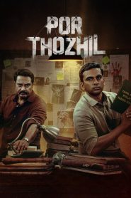 Por Thozhil (2023) Dual Audio [Hindi-Tamil] SonyLiv WEB-DL – 480P | 720P | 1080P – Download & Watch Online